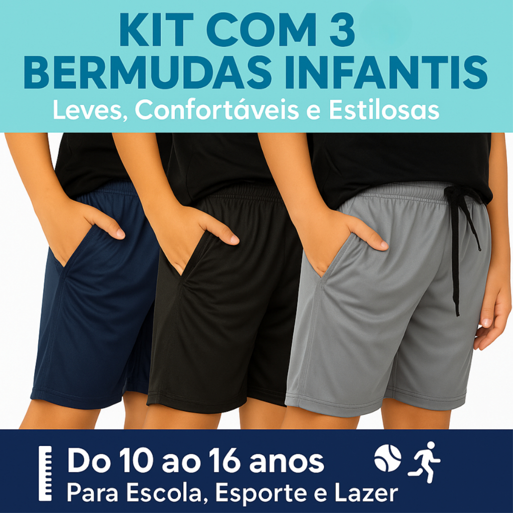 Kit 3 Bermudas Infantil Masculina 10 a 16 | Escola, Esporte e Lazer